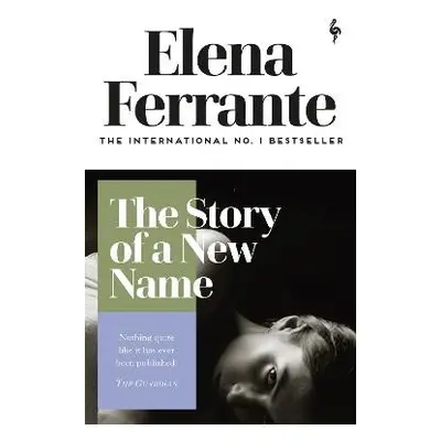 Story of a New Name - Ferrante, Elena