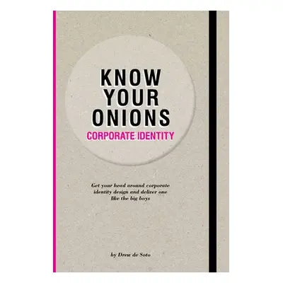 Know Your Onions - Corporate Identity - Soto, Drew de