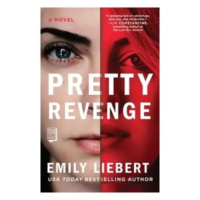 Pretty Revenge - Liebert, Emily