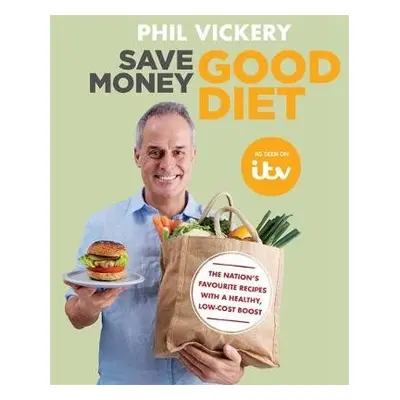 Save Money Good Diet - Vickery, Phil