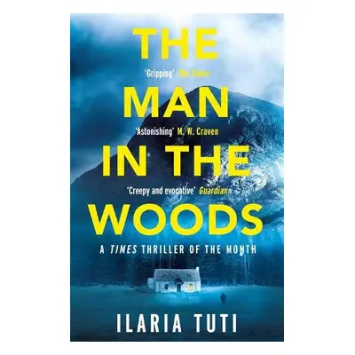 Man in the Woods - Tuti, Ilaria