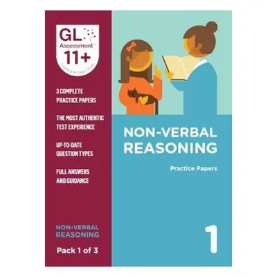 11+ Practice Papers Non-Verbal Reasoning Pack 1 (Multiple Choice) - GL Assessment