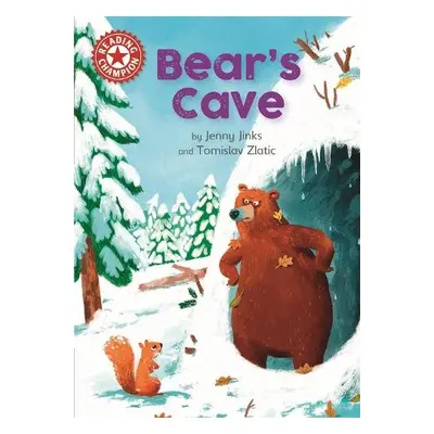 Reading Champion: Bear's Cave - Jinks, Jenny