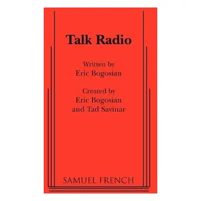 Talk Radio - Bogosian, Eric