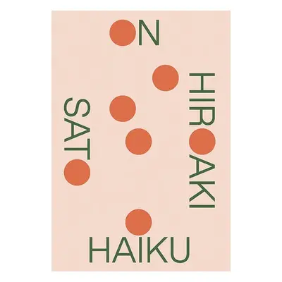 On Haiku - Sato, Hiroaki