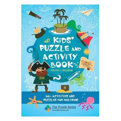 Kids' Puzzle and Activity Book: Pirates a Treasure! - How2Become