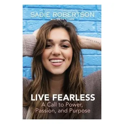 Live Fearless - Robertson, Sadie