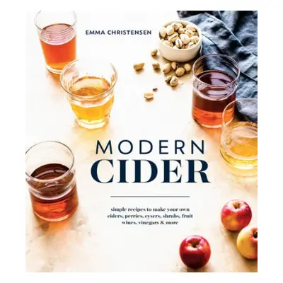 Modern Cider - Christensen, Emma