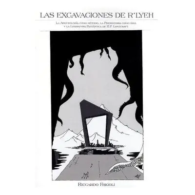 Las excavaciones de R'lyeh - Frigoli, Riccardo