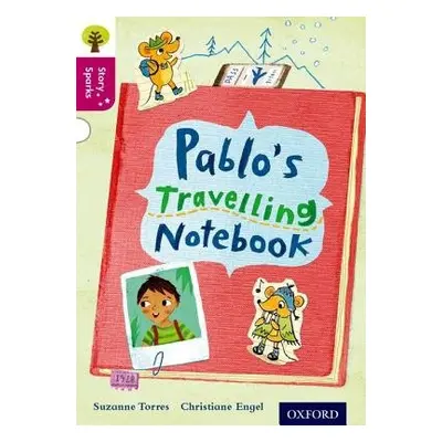 Oxford Reading Tree Story Sparks: Oxford Level 10: Pablo's Travelling Notebook - Palin, Cheryl