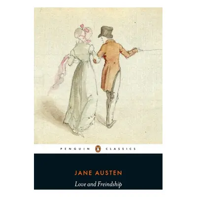 Love and Freindship - Austen, Jane