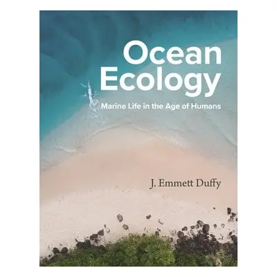 Ocean Ecology - Duffy, J. Emmett