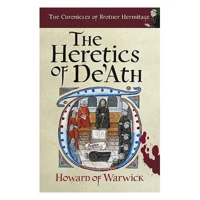 Heretics of De'Ath - Howard of Warwick