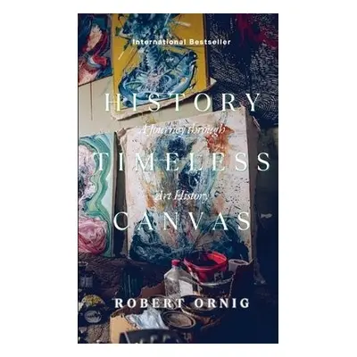 Timeless Canvas - Ornic, Robert