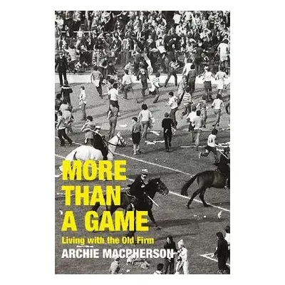 More Than A Game - Macpherson, Archie