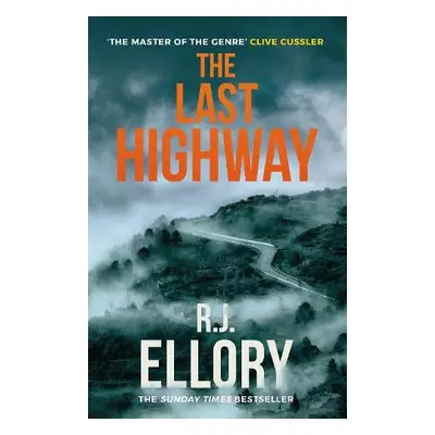 Last Highway - Ellory, R.J.