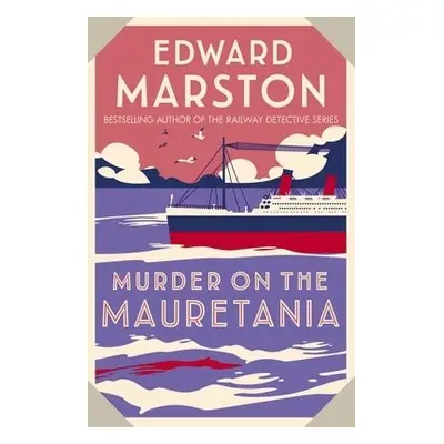 Murder on the Mauretania - Marston, Edward