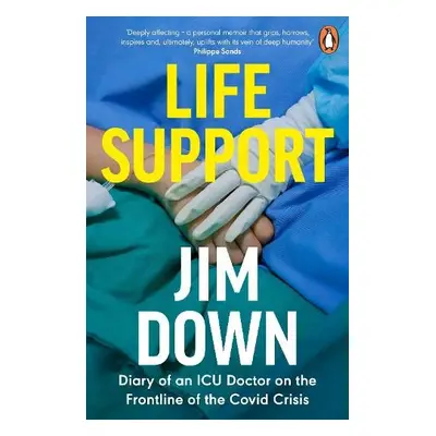 Life Support - Down, Dr Jim