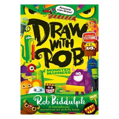 Draw With Rob: Monster Madness - Biddulph, Rob