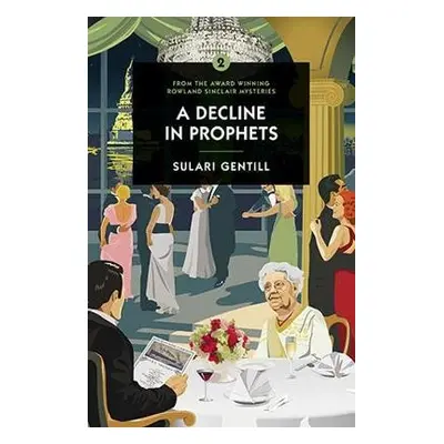 Decline in Prophets - Gentill, Sulari