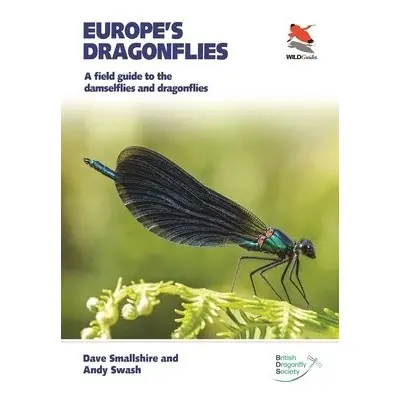 Europe's Dragonflies - Smallshire, Dave a Swash, Andy