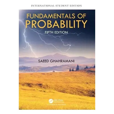 Fundamentals of Probability - Ghahramani, Saeed