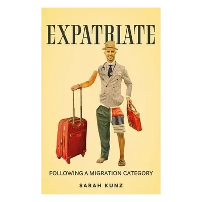 Expatriate - Kunz, Sarah