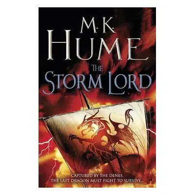 Storm Lord (Twilight of the Celts Book II) - Hume, M. K.