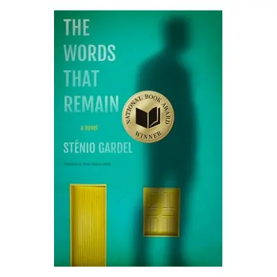 Words That Remain - Gardel, Stenio