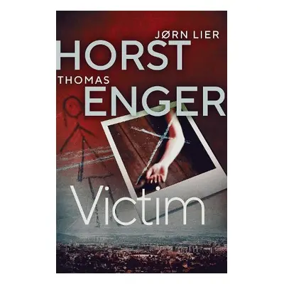 Victim - Enger, Thomas a