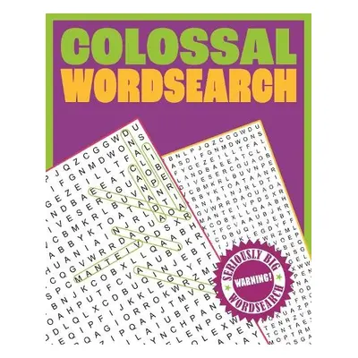 Colossal Wordsearch - Saunders, Eric