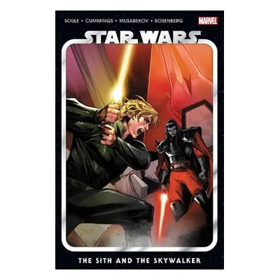 Star Wars Vol. 8: The Sith And The Skywalker - Soule, Charles