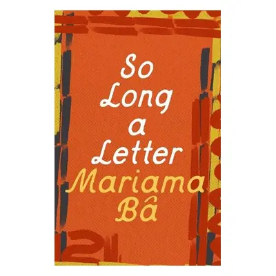 So Long a Letter - Ba, Mariama