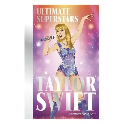 Ultimate Superstars: Taylor Swift - Hamm, Melanie