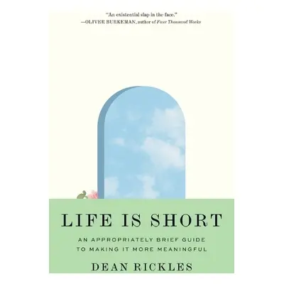 Life Is Short - Rickles, Dean