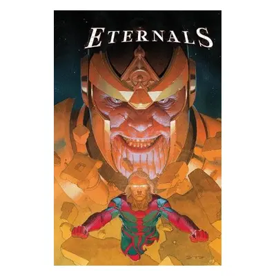 Eternals By Kieron Gillen - Gillen, Kieron