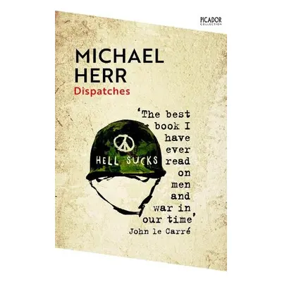 Dispatches - Herr, Michael