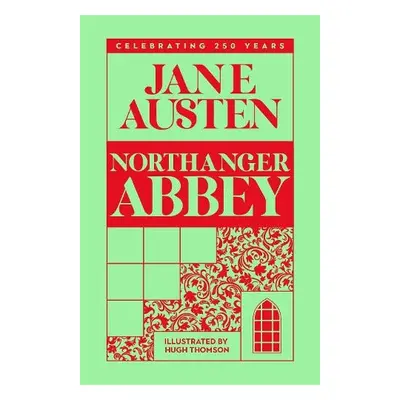 Northanger Abbey - Austen, Jane