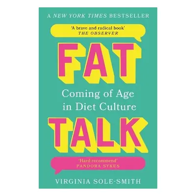 Fat Talk - Sole-Smith, Virginia