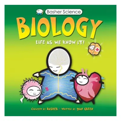 Basher Science: Biology - Green, Dan