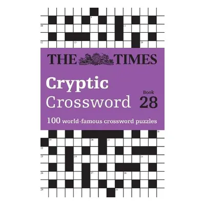 Times Cryptic Crossword Book 28 - The Times Mind Games a Rogan, Richard