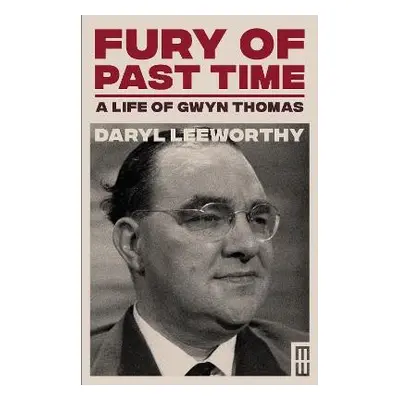 Fury of Past Time - Leeworthy, Daryl