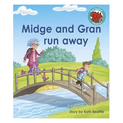 Midge and Gran run away - Beattie, Kath