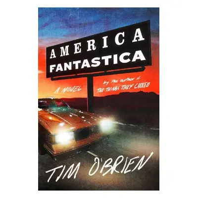 America Fantastica - O'Brien, Tim