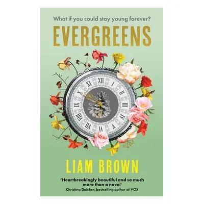 Evergreens - Brown, Liam