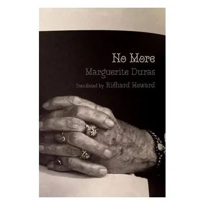 No More - Duras, Marguerite