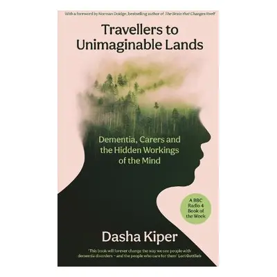 Travellers to Unimaginable Lands - Kiper, Dasha