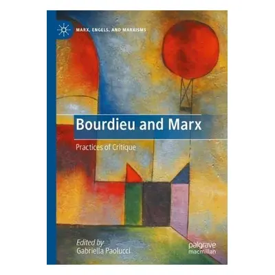 Bourdieu and Marx