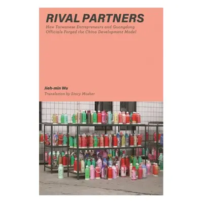 Rival Partners - Wu, Jieh-min