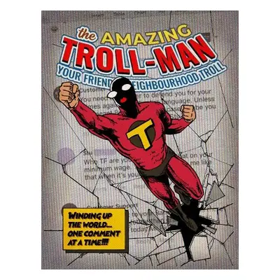 Amazing Troll-man - Metcalfe, Wesley